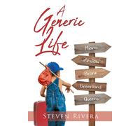 Steven Rivera A Generic Life (Tascabile)