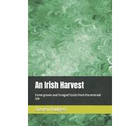 Steven Rodgers An Irish Harvest (Tascabile)