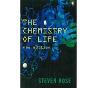 Steven Rose The Chemistry of Life (Tascabile)