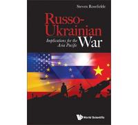 Steven Rosefiel Russo-ukrainian War: Implications For The Asi (Copertina rigida)
