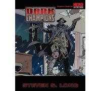 Steven S Long Dark Champions (Tascabile)