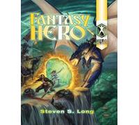 Steven S Long Fantasy Hero 6th Edition (Tascabile)