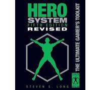Hero System 5th Edition, Revised by Steven S. Long