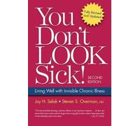 Steven S. Overman Joy H. Selak You Don't Look Sick (Tascabile)