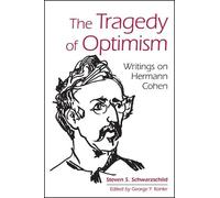Steven S. Schwarzschild The Tragedy of Optimism (Tascabile)