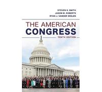 Steven S. Smith Ryan J. Vander Wielen Jason M. Rob The American Cong (Tascabile)