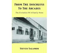 Steven Salamon From The Anschluss To The Arcades (Tascabile)