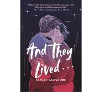 Steven Salvatore And They Lived . . . (Tascabile)