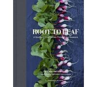 Steven Satterfield Root to Leaf (Copertina rigida)