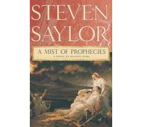 Steven Saylor A Mist of Prophecies (Tascabile) Novels of Ancient Rome