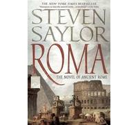 Steven Saylor Roma (Tascabile) Novels of Ancient Rome