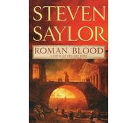 Steven Saylor Roman Blood (Tascabile) Novels of Ancient Rome