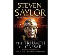 Steven Saylor The Triumph of Caesar (Tascabile) Roma Sub Rosa