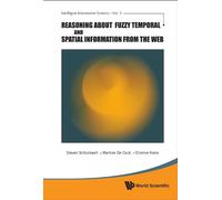 Steven Schockaert Eti Reasoning About Fuzzy Temporal And Spat (Copertina rigida)