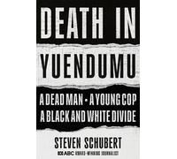 Steven Schubert Death in Yuendumu (Tascabile)