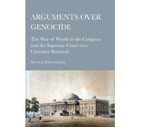 Steven Schwartzberg Arguments over Genocide (Copertina rigida)