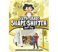 Steven Scott Ruff Day (Copertina rigida) Sixth-Grade Shape-Shifter