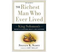 Steven Scott The Richest Man who Ever Lived (Copertina rigida)