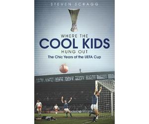 Steven Scragg Where the Cool Kids Hung out (Copertina rigida)