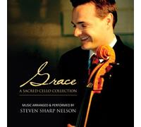 Steven Sharp Nelson Grace: A Sacred Cello Collection (CD)