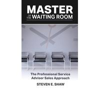 Steven Shaw Master of the Waiting Room (Copertina rigida)