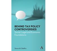 Steven Sheffrin Behind Tax Policy Controversies (Tascabile)