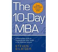Steven Silbiger The 10-Day MBA (Tascabile)