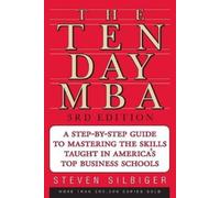 Steven Silbiger – The Ten-day MBA – Tascabile