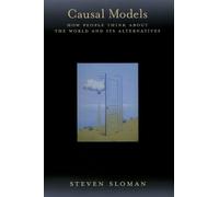 Steven Sloman Causal Models (Copertina rigida)