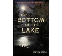 Steven Stack The Bottom of the Lake (Tascabile)