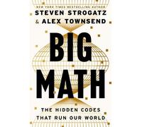 Steven Strogatz Alex Townsend Big Math (Copertina rigida) (PRESALE 19/11/2026)