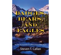 Steven T Callan Badges Bears and Eagles (Tascabile)