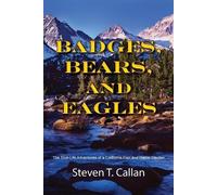 Steven T Callan Badges Bears and Eagles (Tascabile)