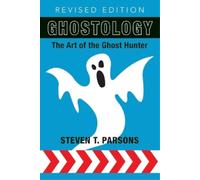 Steven T Parsons Ghostology (Tascabile)