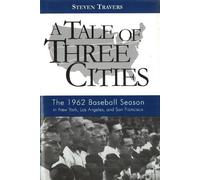 Steven Travers A Tale of Three Cities (Copertina rigida)