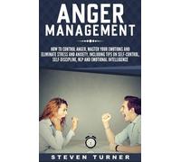 Steven Turner Anger Management (Copertina rigida)