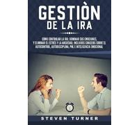 Steven Turner Gestión de la ira (Tascabile)