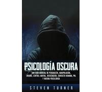 Steven Turner Psicología oscura (Copertina rigida)