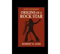 STEVEN TYLER BIOGRAPHY: Origins of a Rock Star.