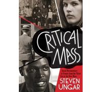 Steven Ungar Critical Mass (Tascabile)