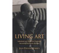 Steven Urquhart Jean-Philippe Warren Living Art (Tascabile)