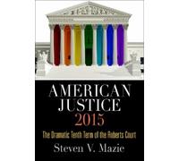 Steven V. Mazie American Justice 2015 (Copertina rigida)