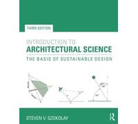Steven V. Szokolay Introduction to Architectural Science (Tascabile)