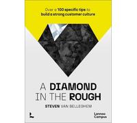 Steven Van Belleghem A diamond in the rough (Tascabile)