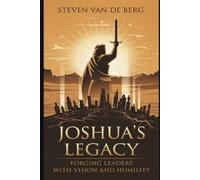 Steven Van de Berg Joshua's Legacy (Tascabile)