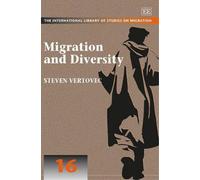 Steven Vertovec Migration and Diversity (Copertina rigida)