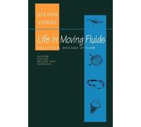 Life in Moving Fluids: The Physical Biology of Flow
