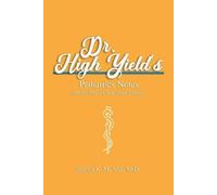 Steven Vuu Dr. High Yield's Pediatrics Notes (for the Step 2 CK & Sh (Tascabile)