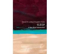 Steven W. Lockley Russell G. Foster Sleep (Tascabile) Very Short Introductions