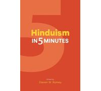 Steven W Ramey Hinduism in 5 Minutes (Tascabile) Religion in 5 Minutes